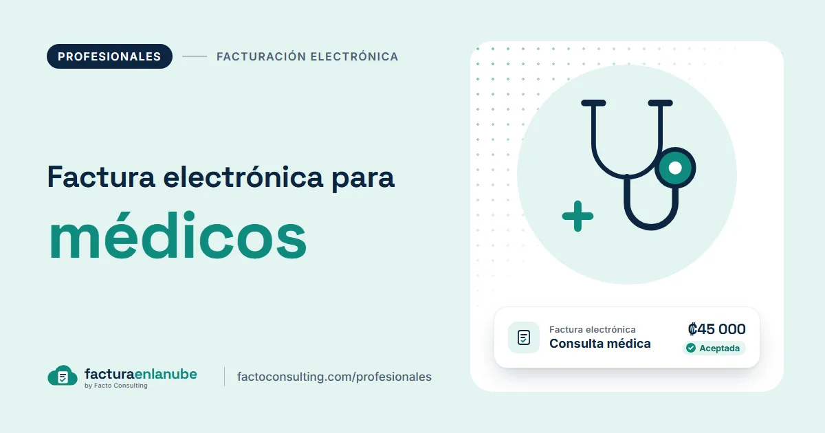 Facturación electrónica para médicos en Costa Rica